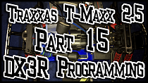 Traxxas T-Maxx Part 15 DX3R Programming.png